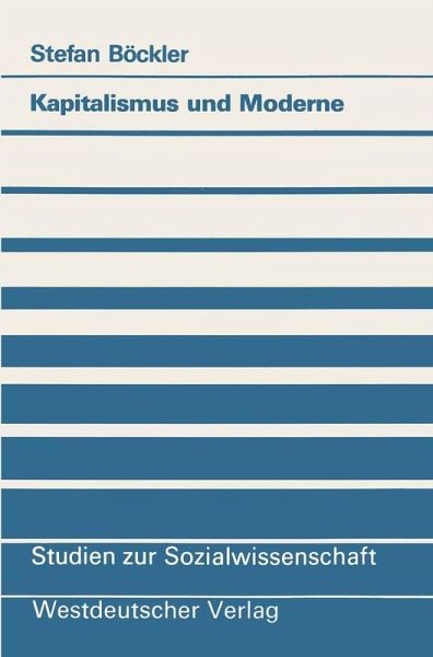 Kapitalismus und Moderne (eBook, PDF) Kapitalismus und Moderne (eBook, PDF)