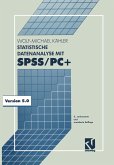 Statistische Datenanalyse mit SPSS/PC+ (eBook, PDF)