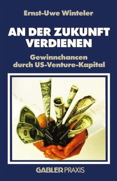 An der Zukunft Verdienen (eBook, PDF) - Winteler, Ernst-Uwe