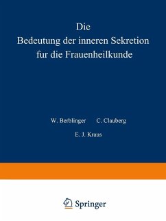 Cover Die Bedeutung der inneren Sekretion für die Frauenheilkunde (eBook, PDF)