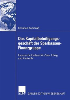 Das Kapitalbeteiligungsgeschäft der Sparkassen-Finanzgruppe (eBook, PDF) Cover Das Kapitalbeteiligungsgeschäft der Sparkassen-Finanzgruppe (eBook, PDF)