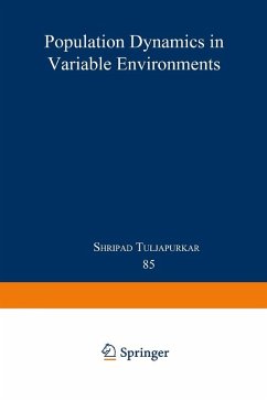 Population Dynamics in Variable Environments (eBook, PDF) - Tuljapurkar, Shripad
