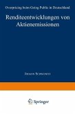 Renditeentwicklungen von Aktienemissionen (eBook, PDF)