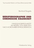 Berufsbiographie und chronische Krankheit (eBook, PDF)