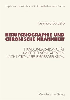 Berufsbiographie und chronische Krankheit (eBook, PDF) - Borgetto, Bernhard