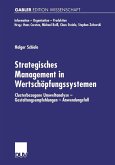 Strategisches Management in Wertschöpfungssystemen (eBook, PDF)