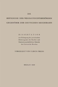 Cover Die Befugnisse der WegeaufsichtsbehÖrden GegenÜber der Deutschen Reichsbahn (eBook, PDF)