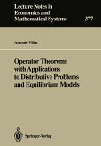 Operator Theorems with Applications to Distributive Problems and Equilibrium Models (eBook, PDF)
