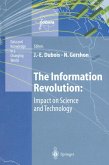 The Information Revolution: Impact on Science and Technology (eBook, PDF)