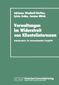 Verwaltungen im Widerstreit von Klientelinteressen (eBook, PDF) - Windhoff-Héritier, Adrienne