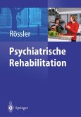 Psychiatrische Rehabilitation (eBook, PDF)