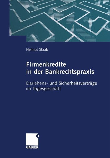 Firmenkredite in der Bankrechtspraxis (eBook, PDF)