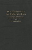 Die Isolierstoffe der Elektrotechnik (eBook, PDF)