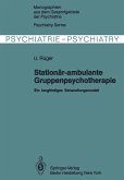 Stationär-ambulante Gruppenpsychotherapie (eBook, PDF)