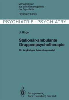 Stationär-ambulante Gruppenpsychotherapie (eBook, PDF) - Rüger, U.