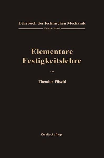 Lehrbuch der Technischen Mechanik für Ingenieure und Physiker (eBook, PDF) Lehrbuch der Technischen Mechanik für Ingenieure und Physiker (eBook, PDF)
