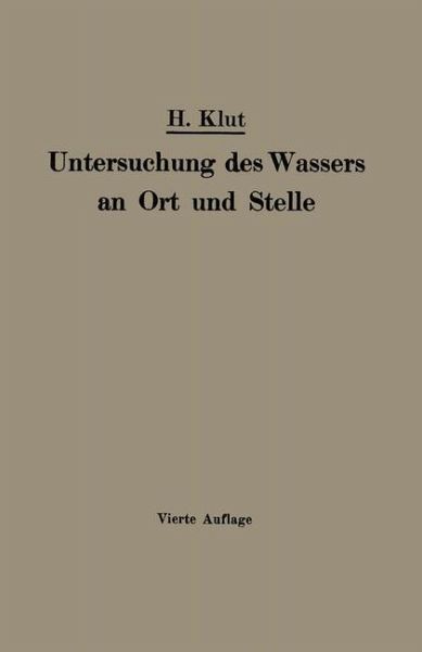 Untersuchung des Wassers an Ort und Stelle (eBook, PDF) Untersuchung des Wassers an Ort und Stelle (eBook, PDF)
