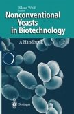 Nonconventional Yeasts in Biotechnology (eBook, PDF)