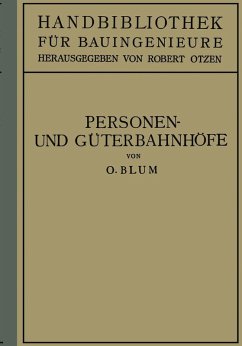 Personen- und Güterbahnhöfe (eBook, PDF) - Blum, Otto