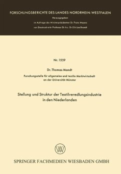 Stellung und Struktur der Textilveredlungsindustrie in den Niederlanden (eBook, PDF) - Mandt, Thomas