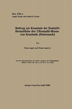 Beitrag zur Kenntnis der Enstatit-Bronzitfelse der Ultramafit-Masse von Kraubath (Steiermark) (eBook, PDF) - Angel, Franz; Laskovic, Franz