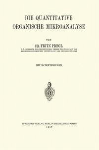 Cover Die Quantitative Organische Mikroanalyse (eBook, PDF)
