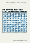 Die Zeitung zwischen Print und Digitalisierung (eBook, PDF)
