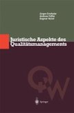 Juristische Aspekte des Qualitätsmanagements (eBook, PDF)