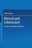 Mensch und Lebensraum (eBook, PDF)
