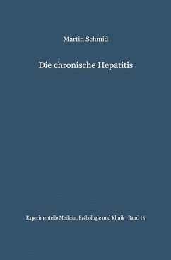 Die chronische Hepatitis (eBook, PDF) - Schmid, M.