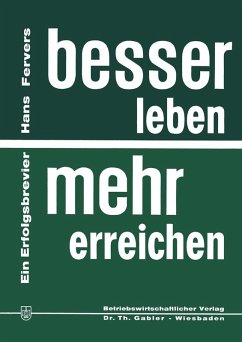 Besser leben - mehr erreichen (eBook, PDF) - Fervers, Hans