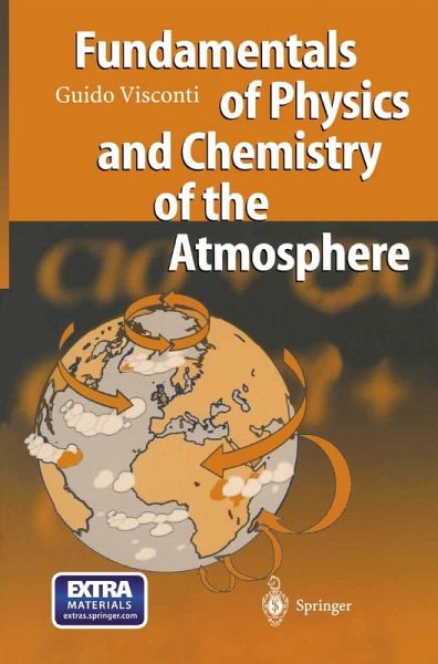 Fundamentals of Physics and Chemistry of the Atmosphere (eBook, PDF) Fundamentals of Physics and Chemistry of the Atmosphere (eBook, PDF)