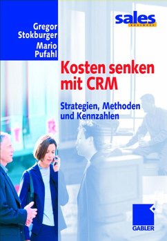 Kosten senken mit CRM (eBook, PDF) - Stokburger, Gregor; Pufahl, Mario