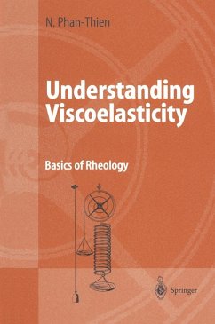 Understanding Viscoelasticity (eBook, PDF) - Phan-Thien, Nhan