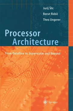 Processor Architecture (eBook, PDF) - Silc, Jurij; Robic, Borut; Ungerer, Theo