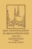 Das Geistesleben in Braunschweig zur Zeit Lessings (eBook, PDF)