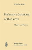 Preinvasive Carcinoma of the Cervix (eBook, PDF)