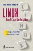 LINUX Vom PC zur Workstation (eBook, PDF)