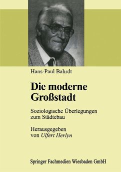 Die moderne Großstadt (eBook, PDF) - Bahrdt, Hans Paul