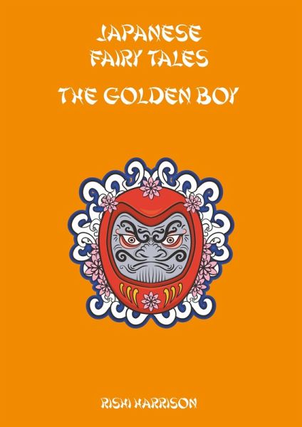 Japanese Fairy Tales - The Golden Boy (eBook, ePUB)