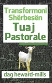 Transformoni Shërbesën Tuaj Pastorale (eBook, ePUB)