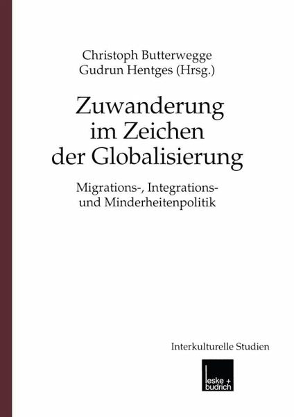 Zuwanderung im Zeichen der Globalisierung (eBook, PDF) Zuwanderung im Zeichen der Globalisierung (eBook, PDF)