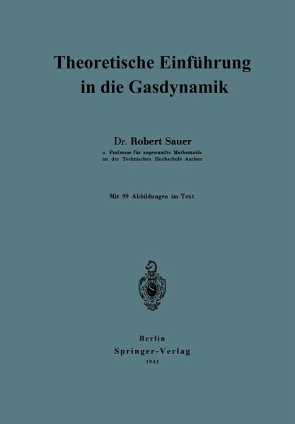 Theoretische Einführung in die Gasdynamik (eBook, PDF) Theoretische Einführung in die Gasdynamik (eBook, PDF)