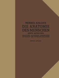 Die Anatomie des Menschen (eBook, PDF) - Merkel, Friedrich; Kallius, Erich