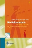 Die Doktorarbeit: Vom Start zum Ziel (eBook, PDF)