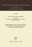 Bestimmungsfaktoren der wirtschaftspolitischen Willenbildungs- und Entscheidungsprozesse in der Bundesrepublik Deutschland (eBook, PDF)