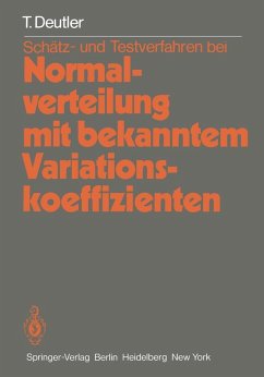 Schätz- und Testverfahren bei Normalverteilung mit bekanntem Variationskoeffizienten (eBook, PDF) - Deutler, T.