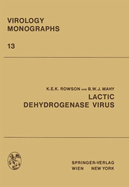 Lactic Dehydrogenase Virus (eBook, PDF) Lactic Dehydrogenase Virus (eBook, PDF)