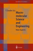 Macromolecular Science and Engineering (eBook, PDF)