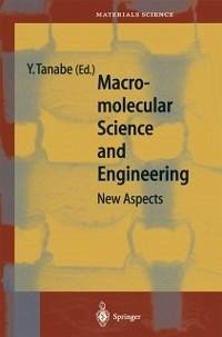 Macromolecular Science and Engineering (eBook, PDF)